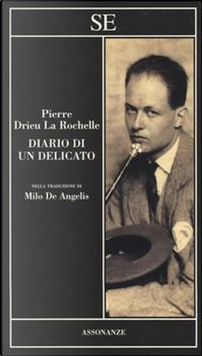 Diario di un delicato by Pierre Drieu La Rochelle