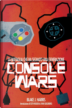 Console Wars by Blake J. Harris