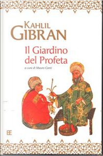Il giardino del profeta by Kahlil Gibran