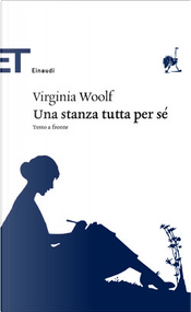 Una stanza tutta per sé by Virginia Woolf