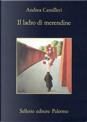 Il ladro di merendine by Andrea Camilleri