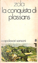 La conquista di Plassans by Émile Zola