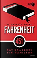 Fahrenheit 451 by Ray Bradbury, Tim Hamilton