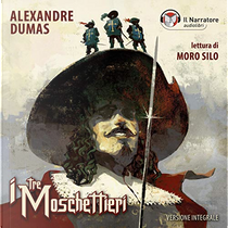 I tre moschettieri by Alexandre Dumas