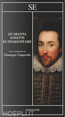 Quaranta sonetti di Shakespeare by William Shakespeare