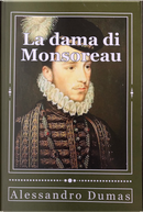 La dama di Monsoreau by Alexandre Dumas