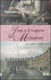 Jane e il segreto del medaglione by Stephanie Barron