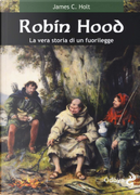 Robin Hood by C. James Holt