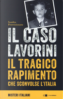Il caso Lavorini by Sandro Provvisionato
