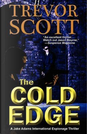 The Cold Edge by Trevor Scott