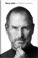 Steve Jobs by Walter Isaacson