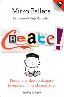 Create! by Mirko Pallera