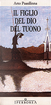 Il figlio del dio del Tuono by Arto Paasilinna