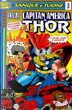 Capitan America & Thor n. 13 by Bob Almond, Danny Bulanadi, Harry Candelario, Jim Starlin, M.C. Wyman, Mark Gruenwald, Mike De Carlo, Rick Levins, Ron Marz, Tom Grindberg