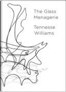 The Glass Menagerie by Tennessee Williams