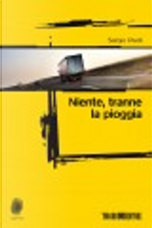 Niente, tranne la pioggia by Sergio Paoli