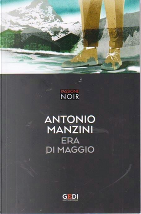 Era di maggio by Antonio Manzini