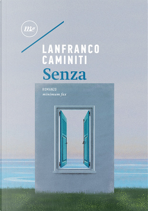 Senza by Lanfranco Caminiti