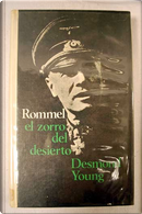 Rommel, el zorro del desierto by Desmond Young
