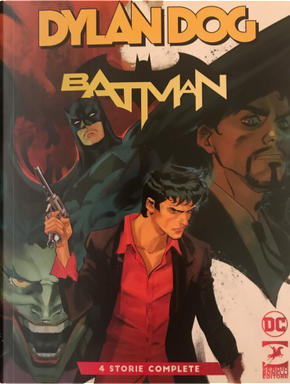 Dylan Dog/Batman n. 0 by Bill Finger, Dennis O'Neill, Roberto Recchioni
