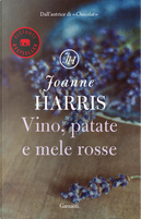 Vino, patate e mele rosse by Joanne Harris