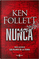 Nunca by Ken Follet