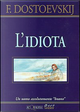 L' idiota by Fëdor Dostoevskij
