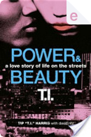 Power & Beauty by David Ritz, Tip Harris
