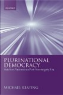 Plurinational Democracy by Michael Keating