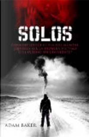 Solos by Adam Baker