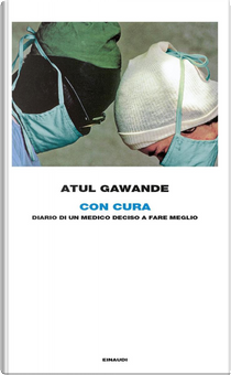 Con cura by Atul Gawande
