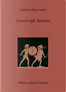 Lettera agli ateniesi by Giuliano l'Apostata