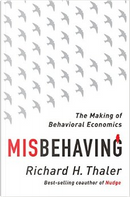 Misbehaving by Richard H. Thaler