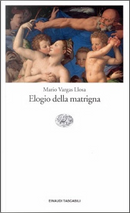 Elogio della matrigna by Mario Vargas Llosa