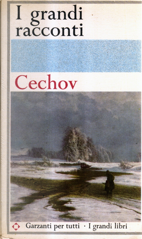I grandi racconti by Anton Chekhov