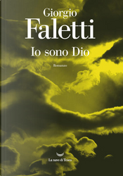 Io sono Dio by Giorgio Faletti