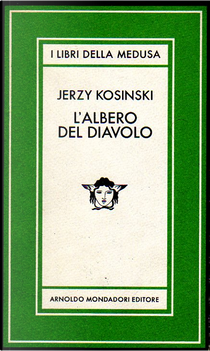 L'albero del diavolo by Jerzy Kosinski