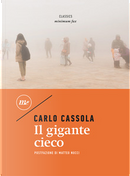Il gigante cieco by Carlo Cassola