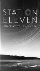 Station Eleven by Emily St. John Mandel