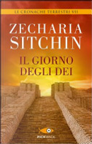 Il giorno degli Dei by Zecharia Sitchin