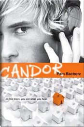 Candor by Pam Bachorz