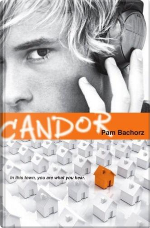 Candor by Pam Bachorz