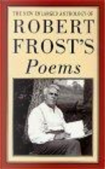 Robert Frost's Poems by Robert Frost