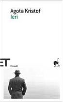 Ieri by Agota Kristof