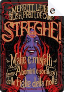 Streghe! by Abraham Merritt, Fletcher Pratt, Fritz Leiber, James Blish, Lyon Sprague De Camp