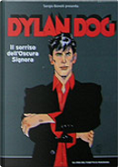 Dylan Dog - Il sorriso dell'oscura signora by Angelo Stano, Bruno Brindisi, Luca Dell'Uomo, Nicola Mari, Tiziano Sclavi