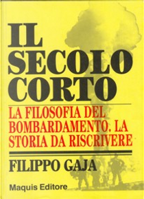 il secolo corto by Filippo Gaya