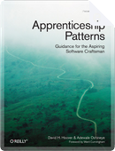 Apprenticeship Patterns by Adewale Oshineye, Dave Hoover
