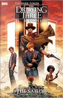 The Dark Tower: The Drawing of the Three - The Sailor by Peter David, Robin Furth