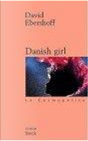 Danish girl by David Ebershoff